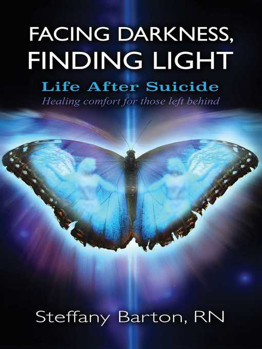 Title details for Facing Darkness, Finding Light by Steffany Barton - Wait list